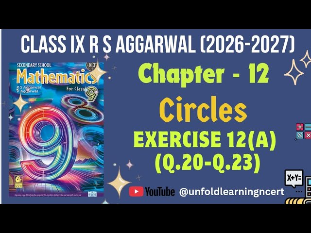 New RS Aggrawal 2026-27 | Class 9 | 12. Circles | Exercise 12(A) part 5 #maths #rsaggarwal #class9 