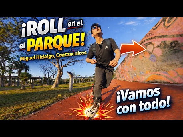 ¿El mejor spot para patinar en Coatza? 🤯 Roll en el Parque Miguel Hidalgo