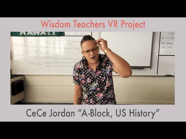 CeCe Jordan "A-Block, US History" | 3D/360