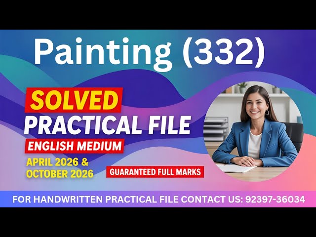 NIOS Class 12 Painting (332) Practical 2025-26 | Full Solved Practical File | English Medium #nios