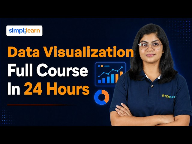 Data Visualization Full Course 2026  | Data Visualization with Python & Power BI | Simplilearn