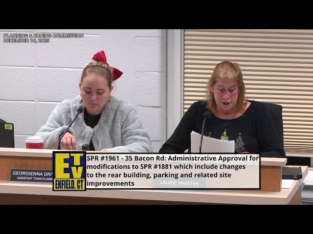 Enfield, CT - Planning & Zoning Commission - December 18, 2025