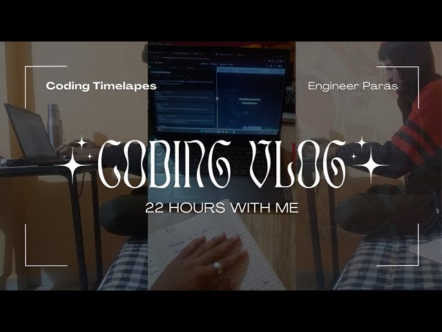 Code Marathon: 22 Hour Journey | INSANE Programming Timelapse