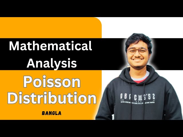 Poisson Distribution/Random Variables with Example in Bangla || Mathematical Analysis || CSE