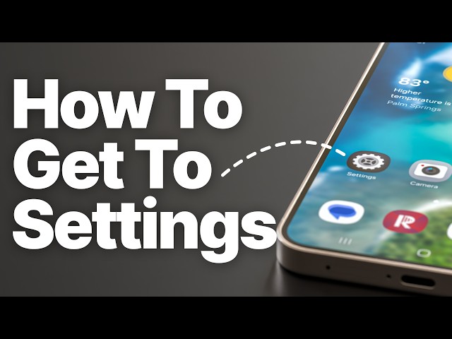 How to Get to Settings on Android (Every Way That Works)