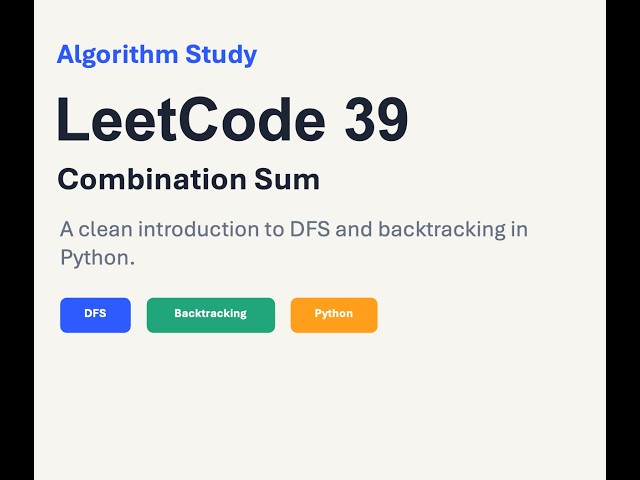 LeetCode 39: Combination Sum