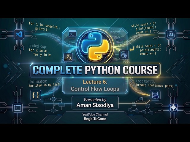 Lecture 6 : Control flow loops