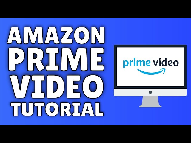 How To Use Amazon Prime Video - Tutorial For Beginners ✅