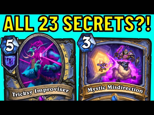 ALL 23 Mage Secrets in 1 Deck???