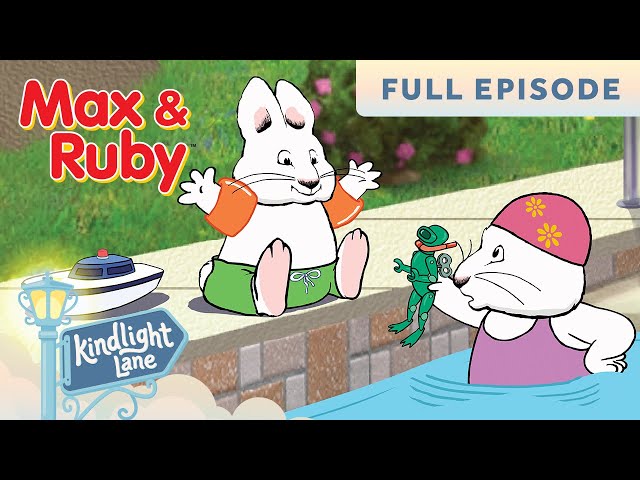 Max & Ruby - Super Max's Cape / Ruby's Water Lily / Max Says Goodbye - FULL EPISODE