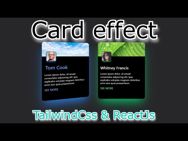 how to code card effect 3D | tailwind tutorial | reactjs tutorial