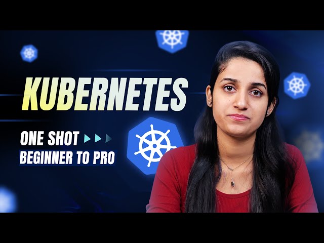 Kubernetes Tutorial for Beginners | Learn Kubernetes in ONE SHOT (with MERN Project) | Intellipaat