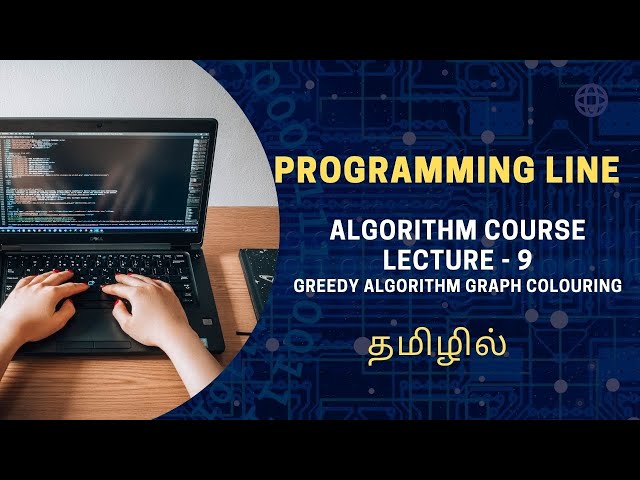 Mastering Greedy Algorithm: Graph Colouring Explained in Tamil | Algorithm Course in Tamil