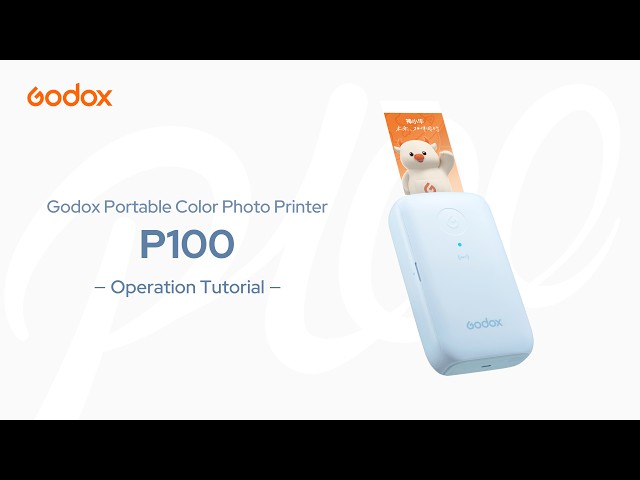 Godox P100 Operation Tutorial | Setup, Connect & Print