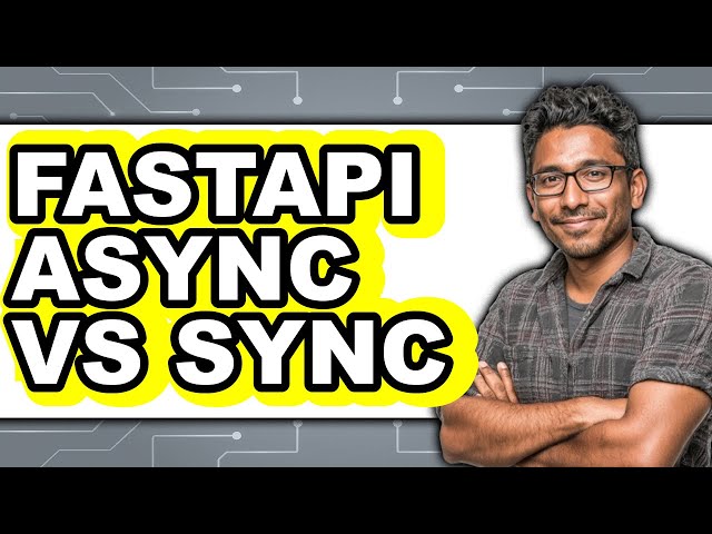 FastAPI Async vs Sync - Which Is Better?