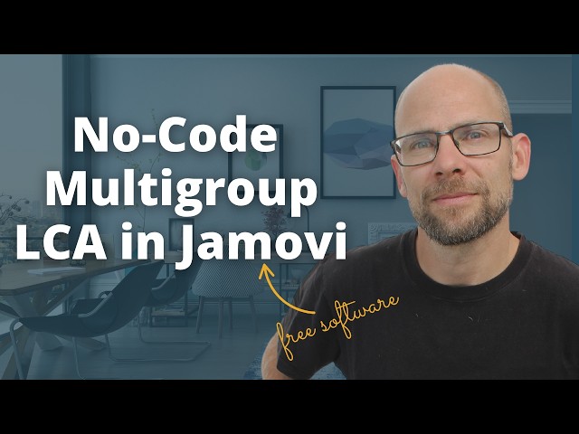 Free No-Code Multigroup LCA in jamovi