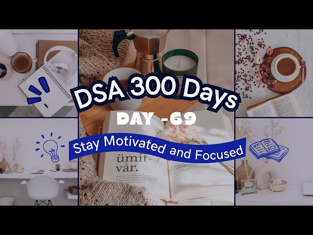 Day 69 of 300 Days of DSA Series | LeetCode 283 : Move Zeroes