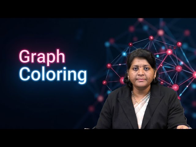 Graph Coloring by Dr. D Sreelakshmi