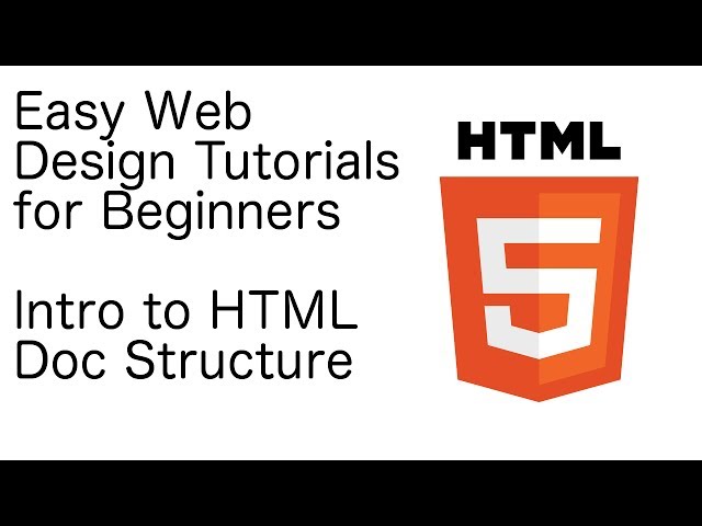 Introduction to HTML Doc Structure | Web Design Tutorials