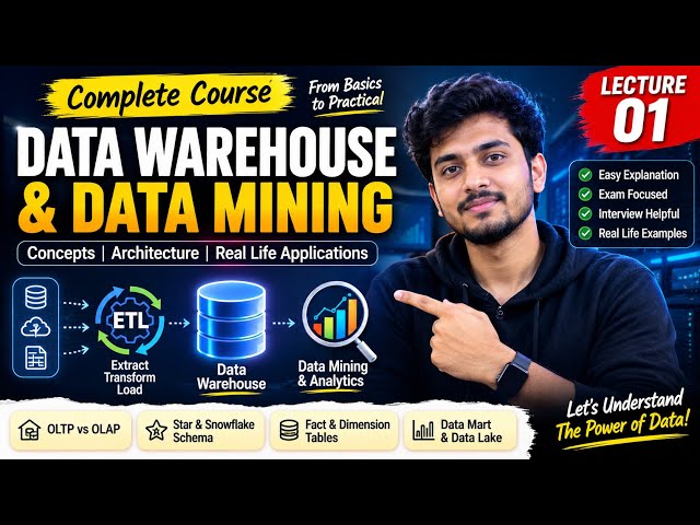 Data Warehouse & Data Mining Full Course | Lecture 01 | Complete Introduction (Hindi) 