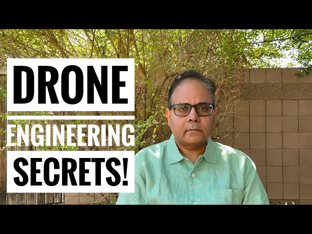 Drone Engineering Secrets!