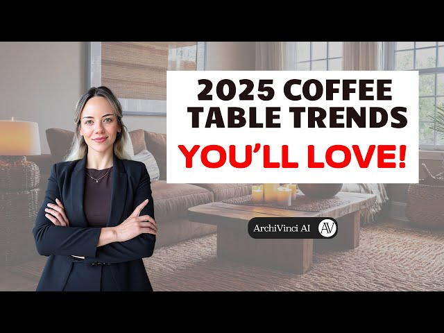2025 Coffee Table Design Ideas | Stylish & Modern Living Room Decor