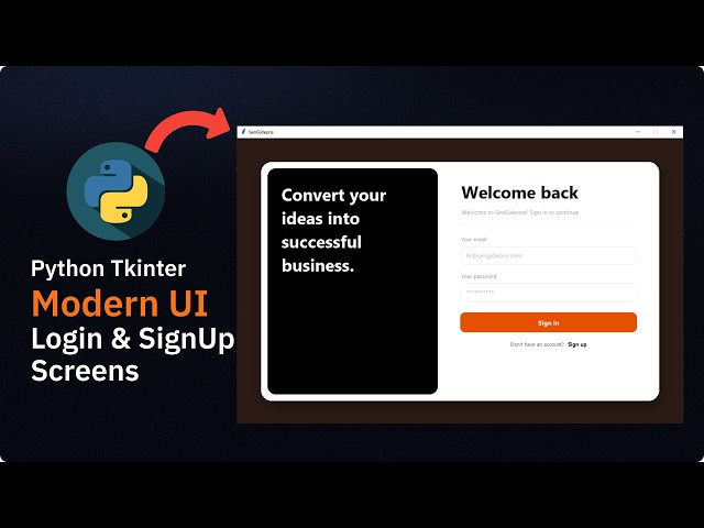 How to Build a Modern Login & Sign Up UI in Python Tkinter
