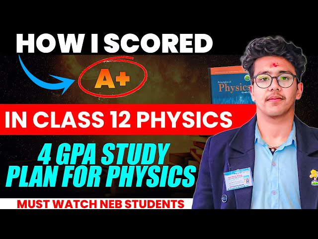 How I Scored A+ in Class 12 Physics 😱|| NEB Topper Tips || Daily Routine, Books & Tips 🔥#comeback