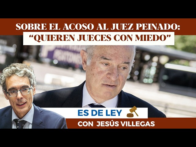 Judge Villegas erupts against the harassment of Judge Peinado: “They want judges trapped and afraid”