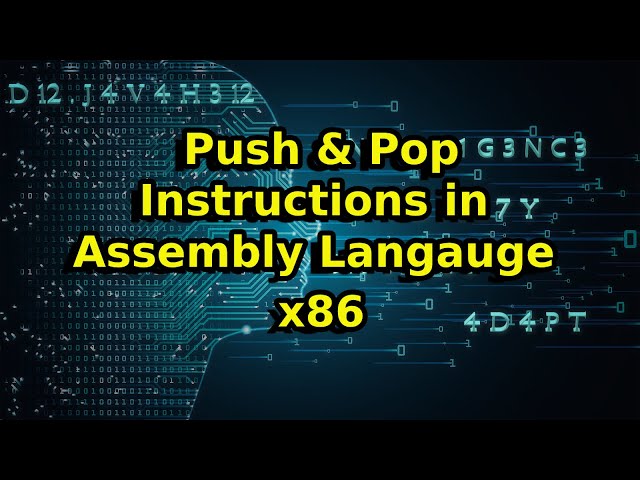Push and Pop Instruction in Assembly Language