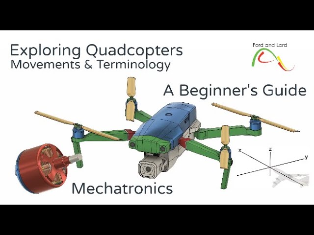 Mastering Quadcopters Movements  - Mechatronics