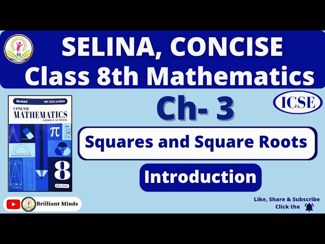 Class 8th ICSE | Selina Concise Math | Ch- 3 Squares and Square roots (Introduction)