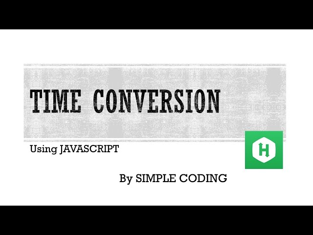Hackerrank - Time Conversion solved using Javascript