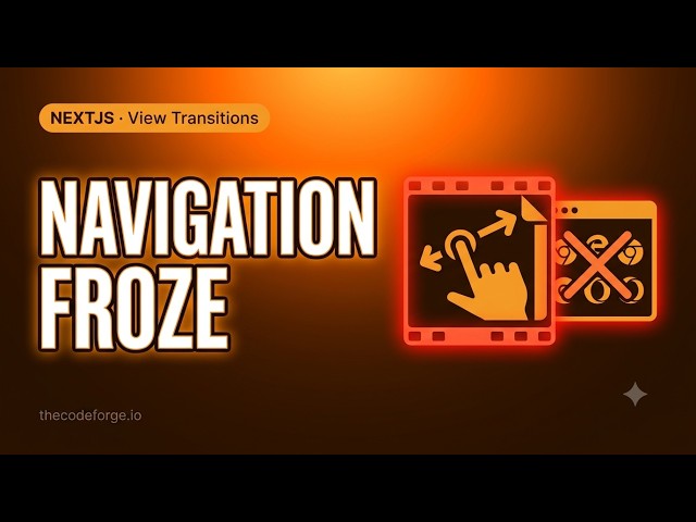 Next.js View Transitions: View Transitions froze navigation for 30%