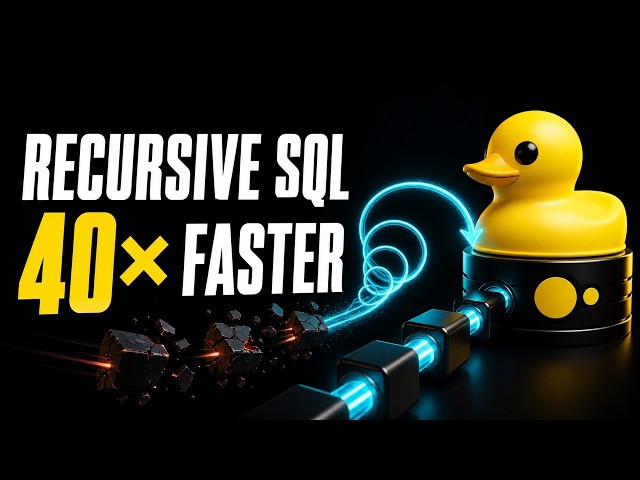 40k-Star DuckDB Is 40x Faster at Recursive SQL