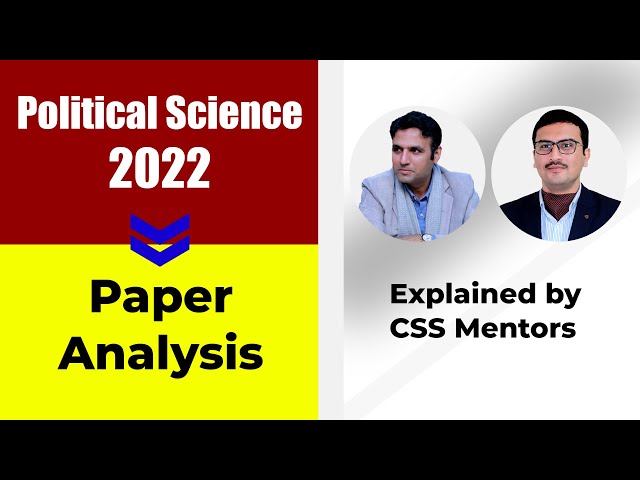 CSS Political Science Past Paper 2022 Analysis | CSS Past papers | Syed Nadeem Shirazi | Study River