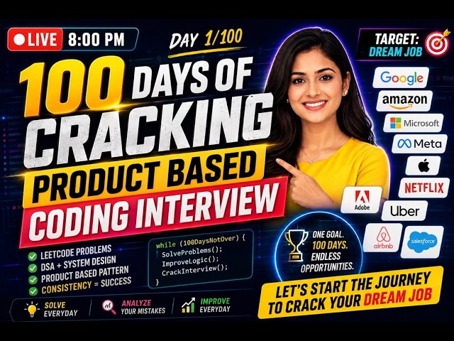 100 Days of Cracking Product-Based Coding Interviews 🔥 Day 1/100 | DSA + LeetCode | LIVE 8 PM