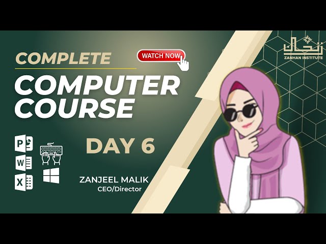 Computer course by Zanhan Graphics | Day 6 | Complete computer training