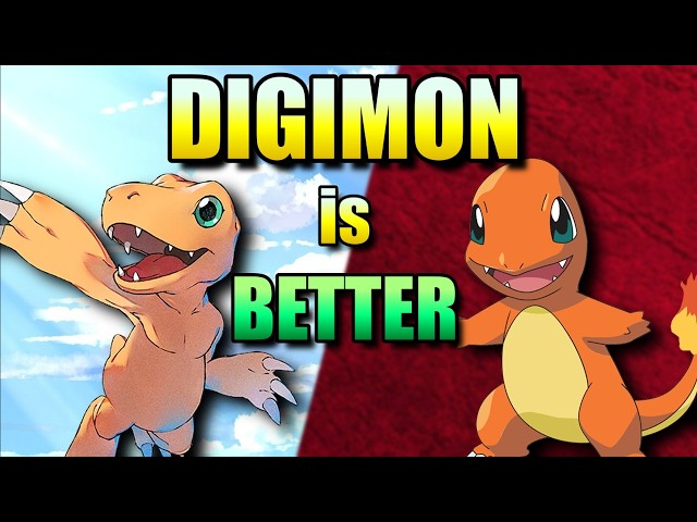 DIGIMON is better than Pokemon and I'll try to prove it