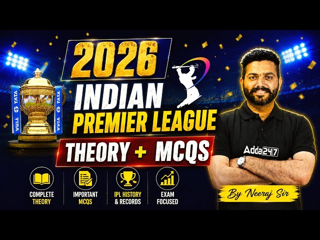 2026 Indian Premier League | Theory + MCQs | Complete Revision | By Neeraj Sir