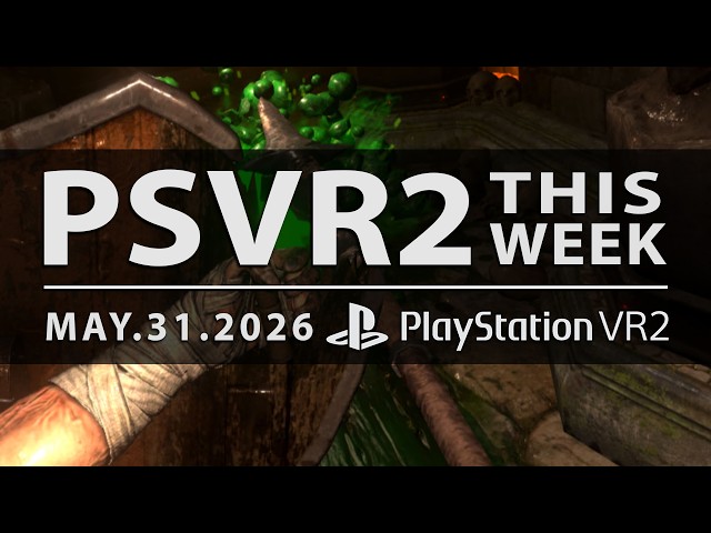 Will State of Play Include PlayStation VR2 Games? | New Games, DLC, Updates & More | PSVR2 THIS WEEK