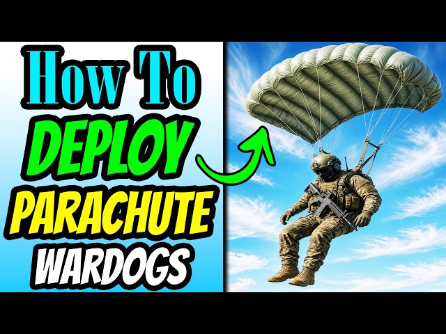 How To Deploy Parachute in WARDOGS