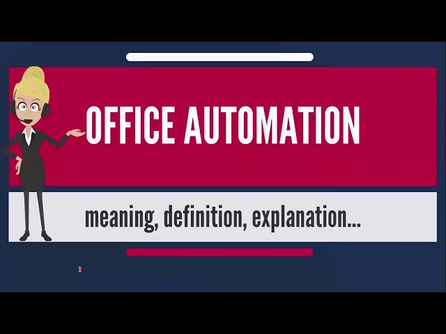 Office Automation | Introduction