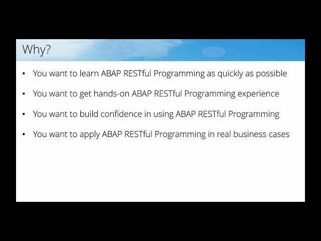 Build Fiori Apps Using ABAP RESTful Programming Why use ABAP RESTful Programming?