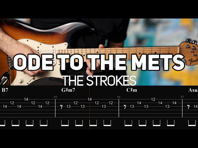 The Strokes - Ode To The Mets (Guitar lesson with TAB)