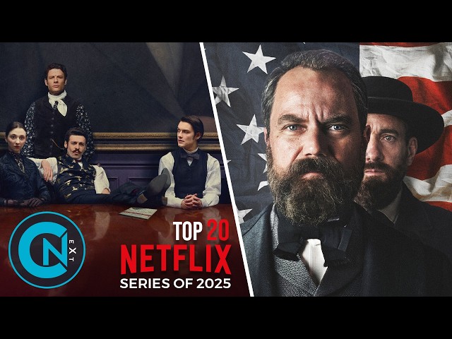 Top 20 NEW Netflix Series of 2025 You NEED to Watch