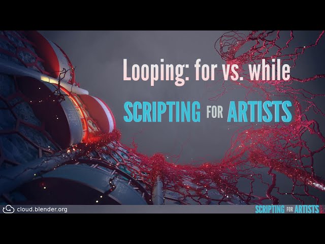 For vs. While | Scripting for Artists [7]