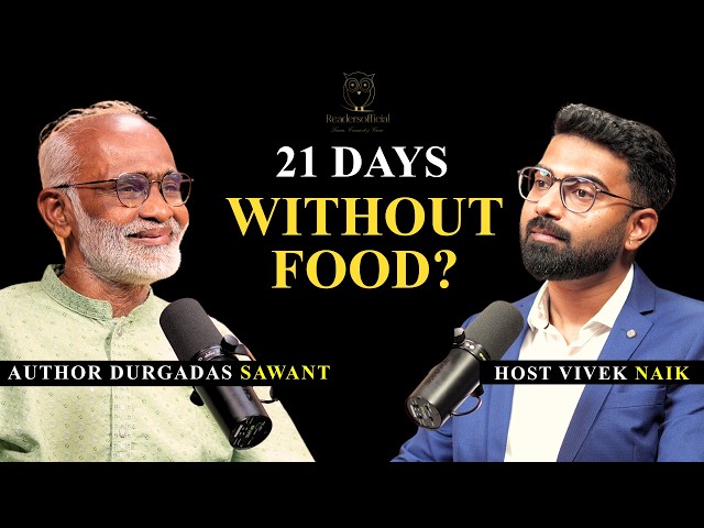 21 Days Water Fasting, Yoga, Naturopathy & Ayurveda | Author Durgadas Sawant | ReadersOfficial EP008