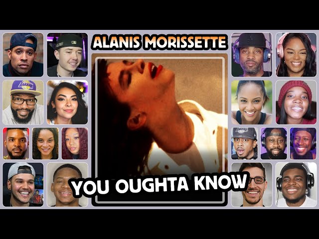 Alanis Morissette - You Oughta Know  - Reaction Compilation