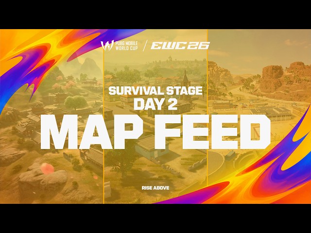 [MAP] PMWC at EWC 26 Survival Stage D2 | PUBG MOBILE WORLD CUP at 2026 ESPORTS WORLD CUP